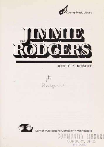 Jimmie Rodgers By Robert K Krishef Open Library