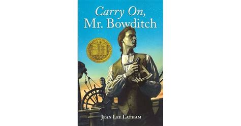 Carry On Mr Bowditch By Jean Lee Latham