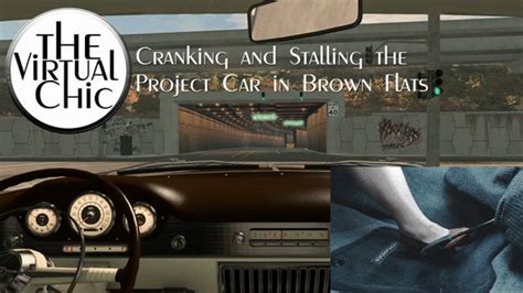 Cranking And Stalling In The Project Car And Brown Flats Mp4 1080p