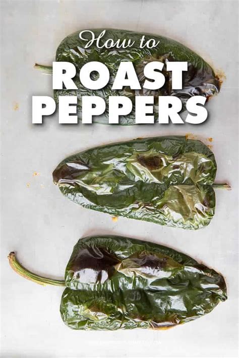 Learn How To Roast Chili Peppers Several Different Ways Including