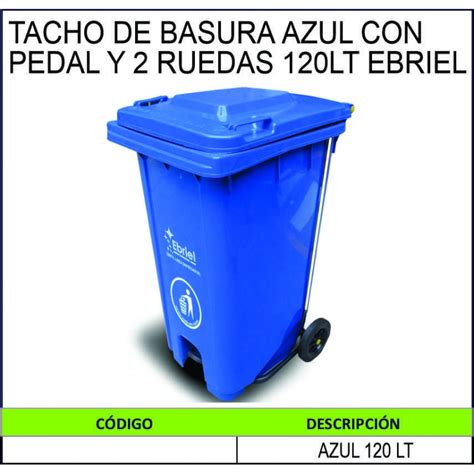TACHO DE BASURA CON PEDAL Y 2 RUEDAS AZUL 120 LT EBRIEL