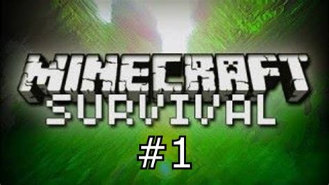 Minecraft Survival 1 Début De Laventure Youtube