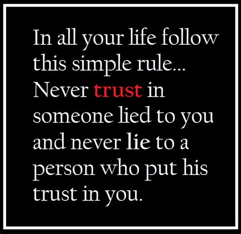 Never Trust In Someone Lied To You Quotes And Sayings