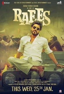 In fact, raees is not one but two films for the two halves are like chalk and cheese. Raees (2017 film) - Wikipedia