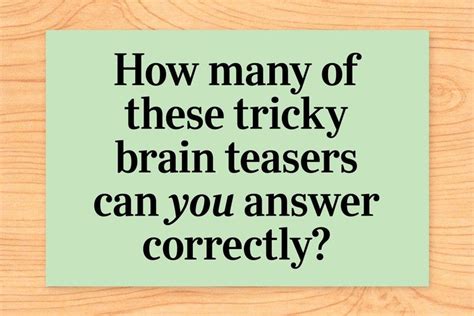 56 Brain Teasers That Will Leave You Stumped — Readers Digest Brain