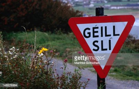 Gaeltacht Traffic Sign High Res Stock Photo Getty Images