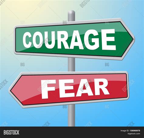 Courage Fear Means Image And Photo Free Trial Bigstock