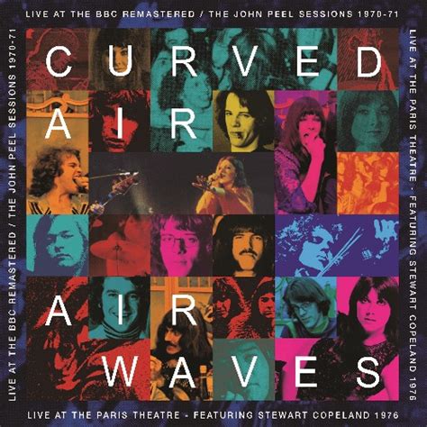 Curved Air Airwaves Live At The Bbc Remastered Live At The Paris Theatre Lp Coloured