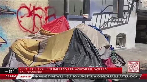 San Francisco Sued Over Homeless Encampment Sweeps Youtube