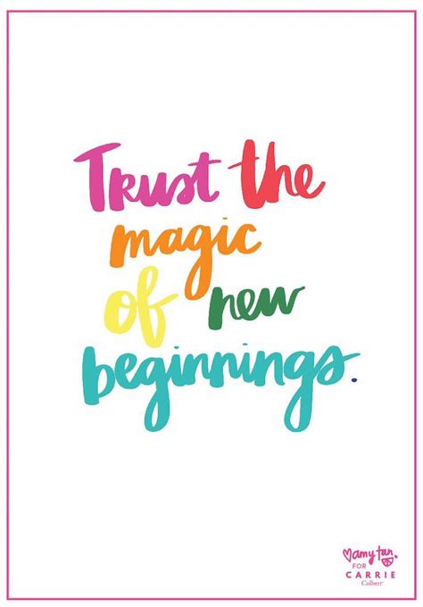 Trust The Magic Of New Beginnings Click Through To Our Website To Get