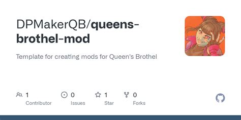 Github Dpmakerqbqueens Brothel Mod Template For Creating Mods For Queens Brothel