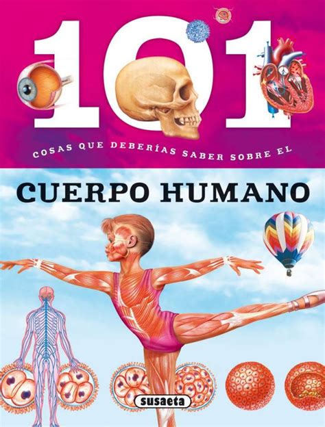 El Cuerpo Humano Editorial Susaeta Venta De Libros Infantiles