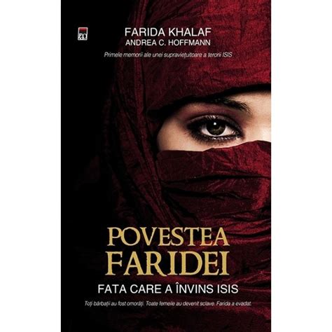 Povestea Faridei Fata Care A Invins Isis Farida Khalaf Andrea C Hoffmann Emagro