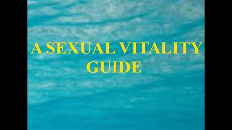 a sexual vitality guide youtube