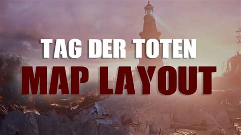 Tag Der Toten Map Layout Black Ops Zombies Guide Around The Map