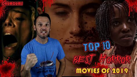 Top 10 Best Horror Movies Of 2019 Youtube