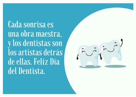Feliz Día Del Dentista 30 Frases Para Felicitar