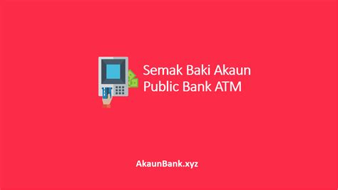 Pengguna akan menerima manfaat seperti kemudahan urusan kemaskini dan mendapatkan penyata akaun, sejarah transaksi dan. Cara Mudah Semak Baki Akaun Public Bank Online