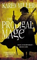 The Prodigal Mage used copy by Karen Miller