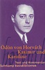 Kasimir und Karoline. Buch von Ödön von Horváth (Suhrkamp Verlag)
