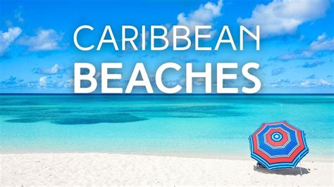 10 Best Beaches In The Caribbean Youtube