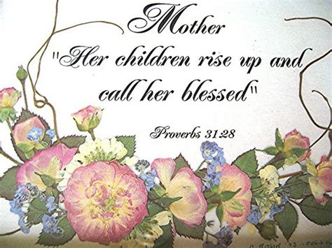 Proverbs 3128 Happy Mother Day Quotes Mothers Day Scripture