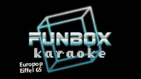 Eiffel 65 Europop Funbox Karaoke 1999 Youtube