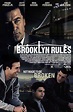 Brooklyn Rules (2007) Poster #1 - Trailer Addict
