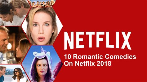 Best Romantic Comedy Movies On Netflix Whats On Netflix