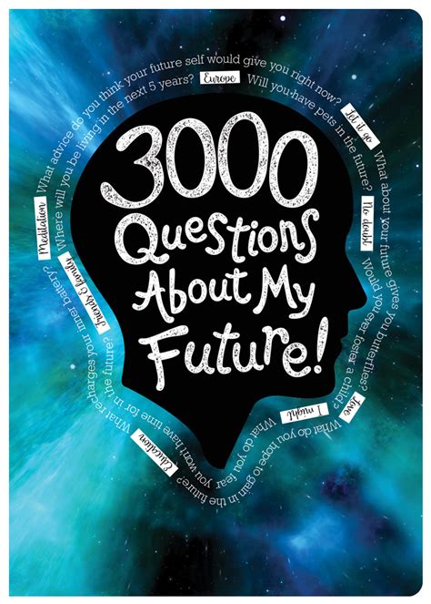 3000 Questions About My Future
