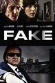 Fake (2011) — The Movie Database (TMDB)