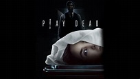 Play Dead (Film, 2022) - MovieMeter.nl