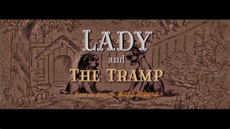 Disneys Lady And The Tramp 1955 Film Credits Walt Disney Feature