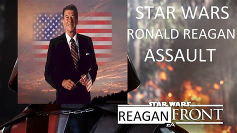 Star Wars Battlefront Ronald Reagan Assault Youtube
