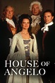 The House Of Angelo Pictures - Rotten Tomatoes