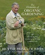 9780297844983: The Elements Of Organic Gardening: Highgrove - Clarence ...
