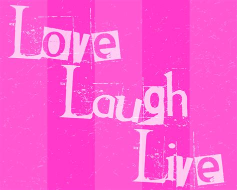 90 Live Laugh Love Wallpapers