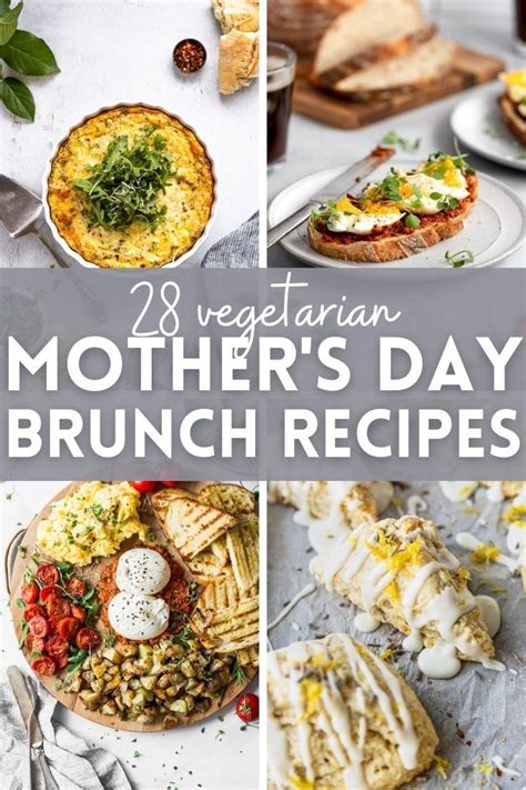 Mother S Day Vegetarian Brunch Recipes To Impress Mom Recipe In Brunch Recipes