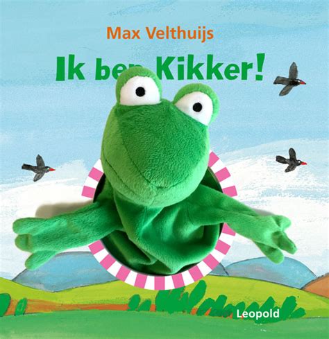 Ik Ben Kikker Stichting Max Velthuijs