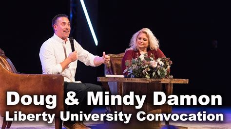 doug and mindy damon liberty university convocation youtube