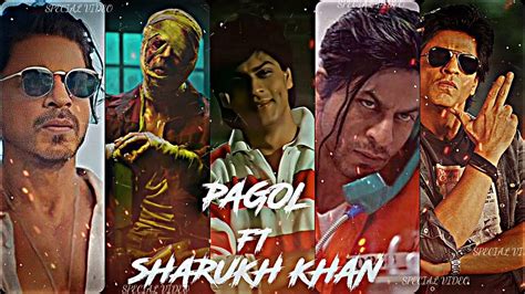 Pagol X Sharukh Khan Edits Video😈 Srk Attitude Status Video🔥pagol Song Status Video⚡jawan