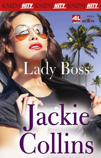 Kniha Lady Boss Jackie Collins Knizniklub Cz