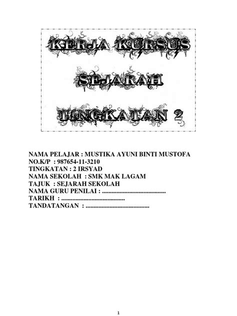 Download bahagian 2 (kemaskini) kerja kursus sejarah tingkatan 2. Kerja Kursus Sejarah Tingkatan 2