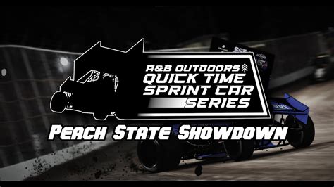Aandb Outdoors Quicktime Sprint Car Series Race 5 Peach State