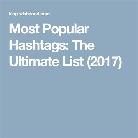 The Most Popular Hashtags The Ultimate List Most Popular Hashtags