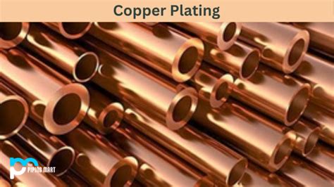 5 Types Of Copper Plating And Their Uses