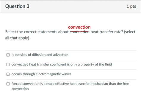 Solved Select The Correct Statements About Convection Heat Chegg Com