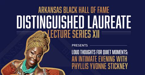 Arkansas Black Hall Of Fame Hosts Phyllis Yvonne Stickney On Tuesday