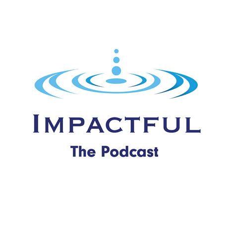 Blog Impactful The Podcast