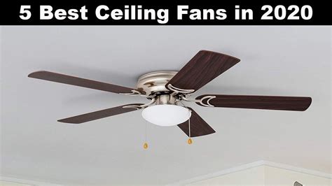 Top 5 Best Ceiling Fans In 2020 Youtube